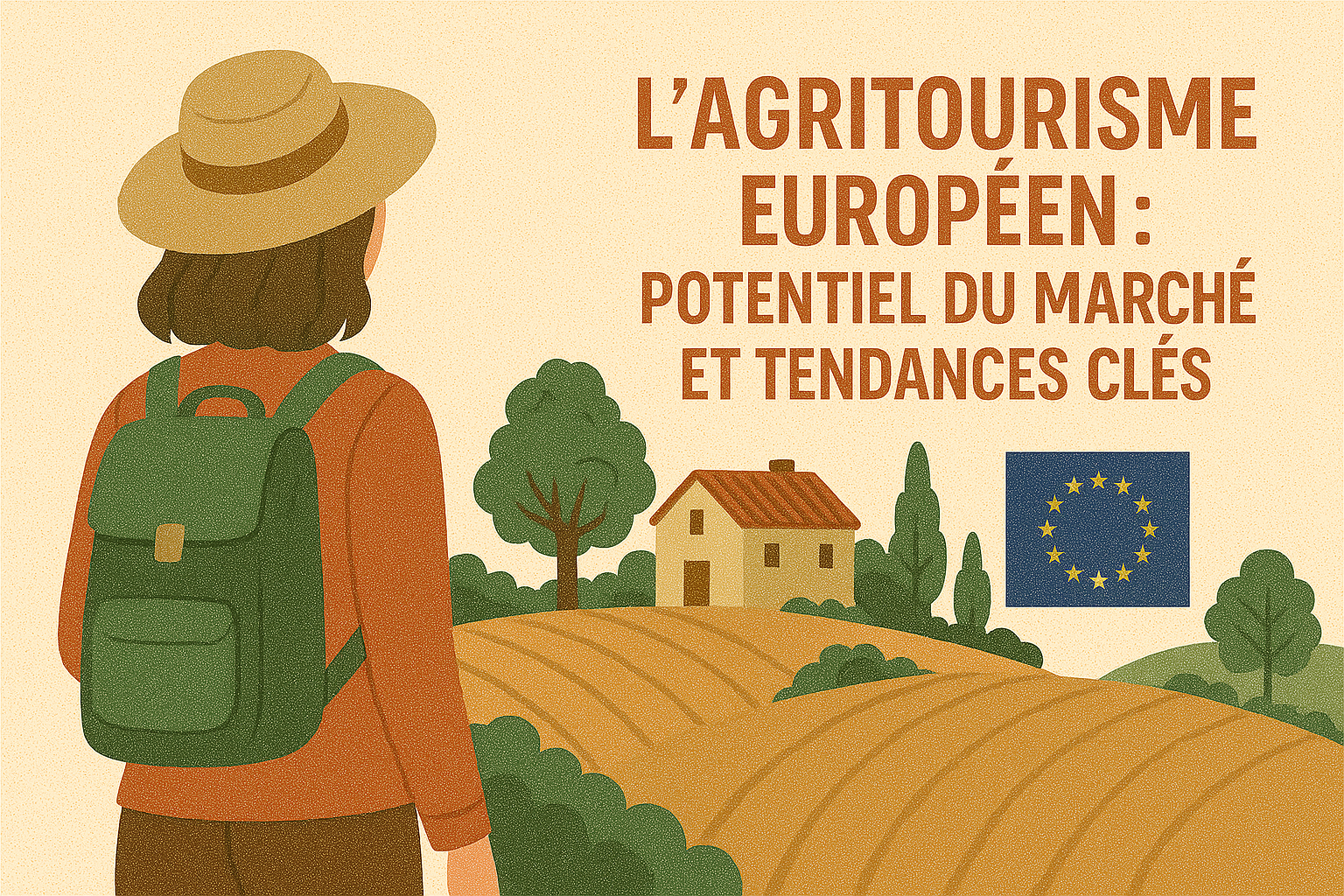 L'agritourisme européen : potentiel du marché et tendances clés